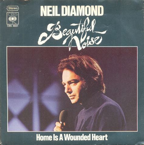 Neil Diamond - Beautiful Noise (Vinyl, 7", 45 RPM, Single) | Discogs