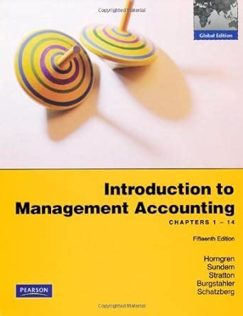 Introduction To Management Accounting Chapters Charles T