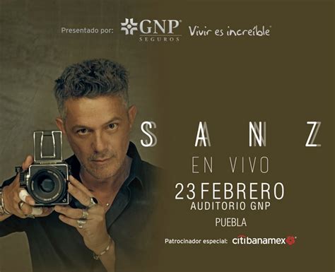 Alejandro Sanz en el Auditorio GNP Puebla Febrero 2023 Dónde Hay Feria