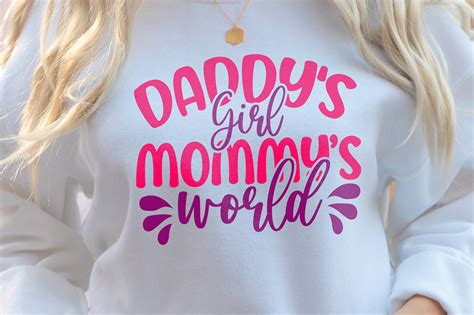 Daddys Girl Mommys World Svg Graphic By Digitalmania · Creative Fabrica