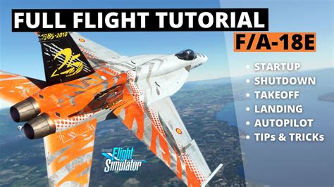 Startup To Shutdown Quick Flight Tutorial F A E Msfs Real Pilot