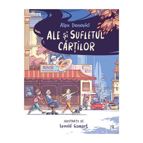 Ale Si Sufletul Cartilor Alex Donovici Libraria Clb