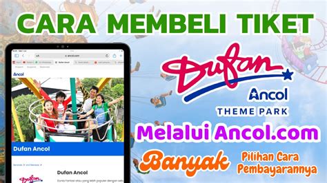 CARA BELI TIKET DUFAN MELALUI ANCOL YouTube