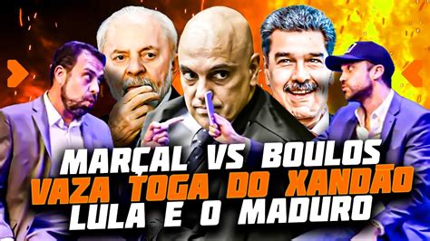 MARÇAL VS BOULOS I VAZA TOGA DO XANDÃO I LULA E O MADURO STAND UP