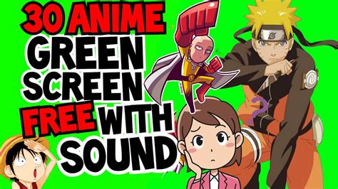 30 Anime Green Screen Free With Sound Youtube