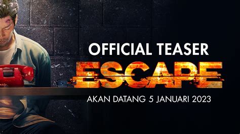 Filem Escape Official Teaser Trailer Youtube