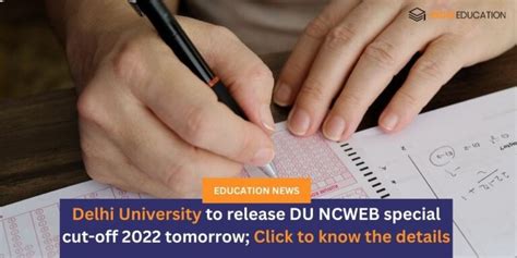 Delhi University To Release Du Ncweb Special Cut Off 2022 Tomorrow Click To Know The Details