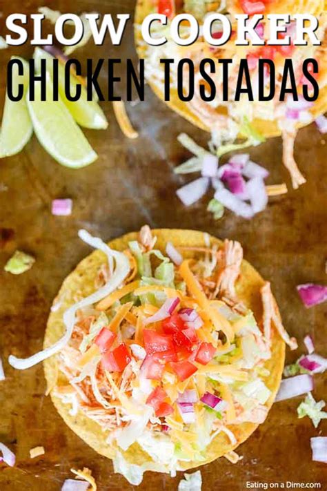 Crock Pot Chicken Tostadas Recipe Easy Chicken Tostadas