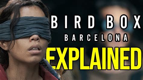 Unmasking Bird Box Barcelona Decoding The Secrets Shocking Ending