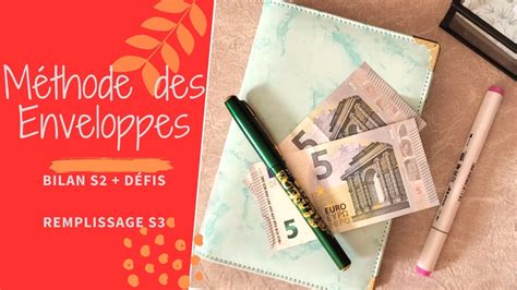 BILAN S2 ET DÉFIS REMPLISSAGE S3 JUILLET ENVELOPPES BUDGET YouTube