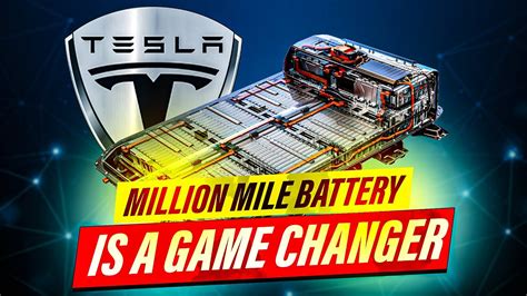 Tesla S Million Mile Battery Is A Game Changer Unveiling The Future Of