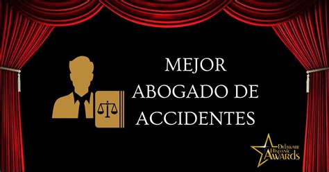 Mejor Abogado De Accidentes