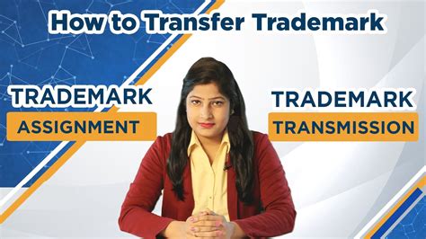 What Is Trademark Assignment Transmission How To Transfer Trademark