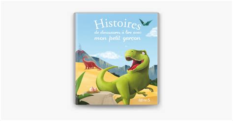 Histoires De Dinosaures Lire Avec Mon Petit Gar On Sur Apple Books