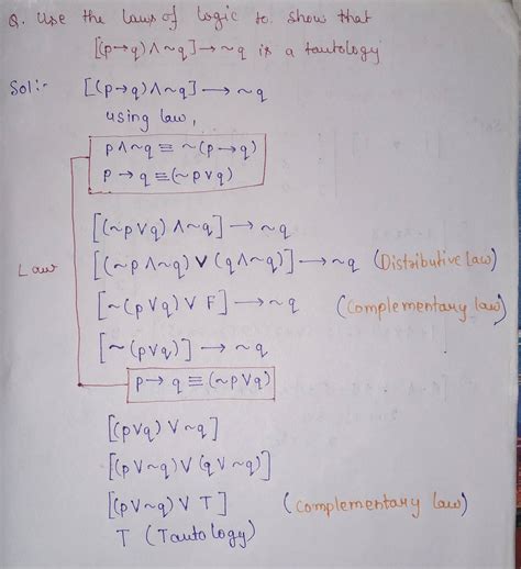 Use The Laws Of Logic To Show That P→qɅ~q →~q Is A Tautology Sarthaks Econnect Largest