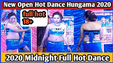 New Open Hot Dance Hungama 2020 Full Hot 18 2020 Midnight Full Hot