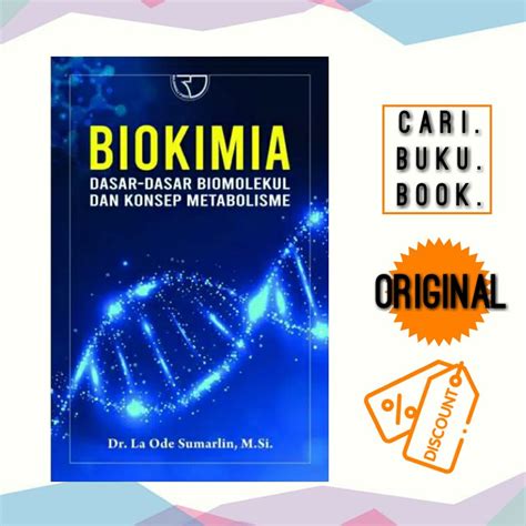 Jual Buku Biokimia Dasar Dasar Biomolekul Dan Konsep Metabolisme La