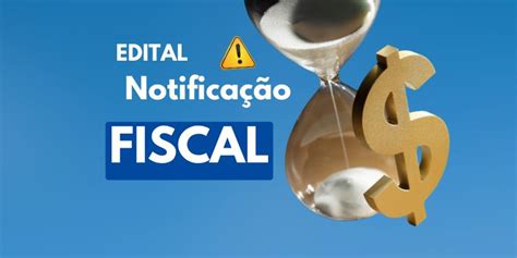 Edital De Notifica O Fiscal Inscri O Em D Vida Ativa Prefeitura