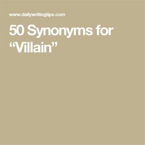 50 Synonyms for “Villain” Daily Writing, Writing Tips, Word List ...