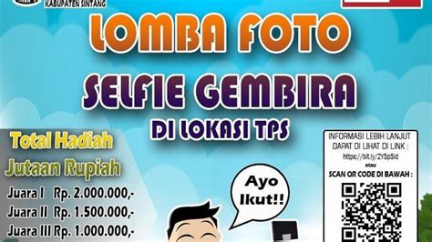 Kpu Sintang Gelar Lomba Selfie Di Tps Dengan Hadiah Jutaan Rupiah