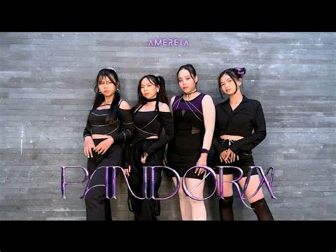 MAVE 메이브 PANDORA Dance Cover By AMEREIA YouTube