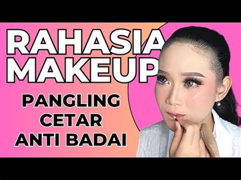 Rahasia Makeup 2023 Pangling Cetar Anti Badai YouTube