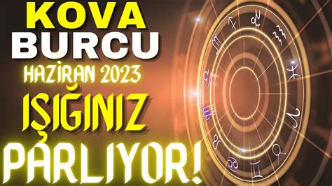 Kova Burcu Haz Ran Ayi Tarot Bur Yorumu I I Iniz Parliyor Youtube