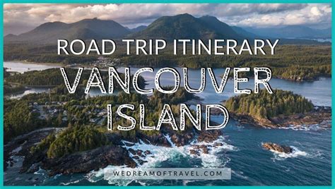 This Ultimate Vancouver Island Road Trip Itinerary Tells You Everything