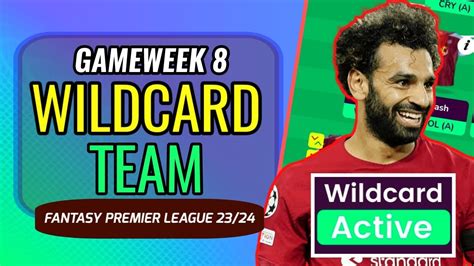 Fpl Gameweek 8 My Wildcard Draft Fantasy Premier League 23 24