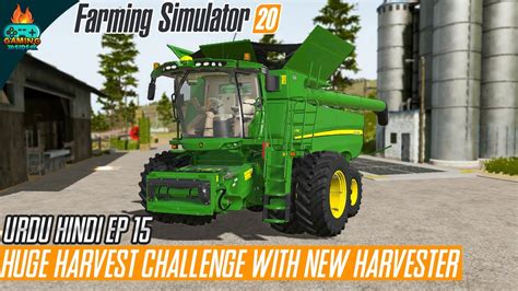 Farming Simulator 20 Gameplay 15 Huge Harvest Challenge Urdu Hindi