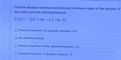 Solved Find The Absolute Maximum And Absolute Minimum Values