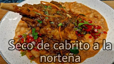 Seco De Cabrito A La Norte A Receta Peruana Cocina Youtube