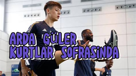 Arda Güler kurtlar sofrasında ardagüler realmadrid YouTube