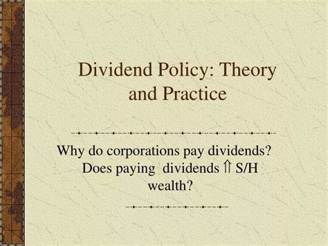 PPT Dividend Policy Theory And Practice PowerPoint Presentation