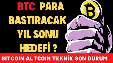 BITCOIN YIL SONU HEDEF GÜNCEL TEKNİK ANALİZ BTC YouTube