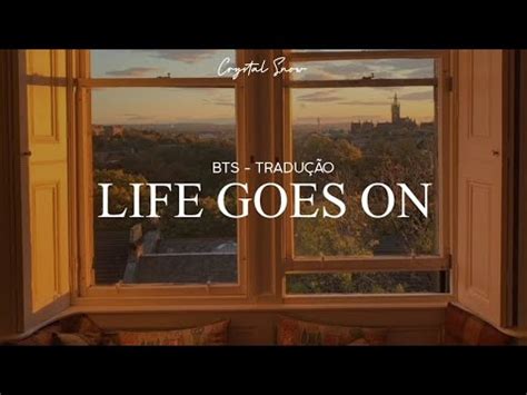 Life Goes On Bts Tradu O Youtube