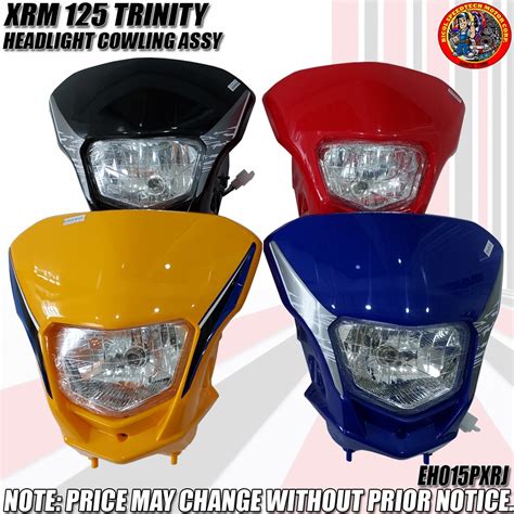 Xrm Trinity Headlight Cowling Assy Eh Pxr Shopee Philippines