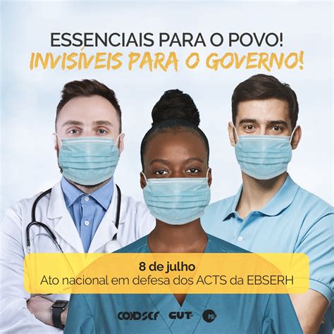 Empregados Da Ebserh Voltam A Se Mobilizar Em Ato Nacional No Dia 8 De