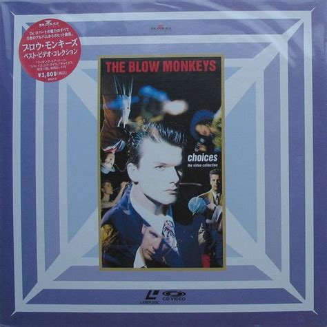 The Blow Monkeys Choices The Video Collection Laserdisc