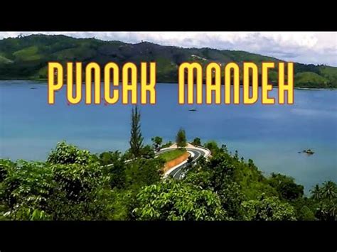 The Beauty Of The Mandeh Peak PUNCAK MANDEH YouTube