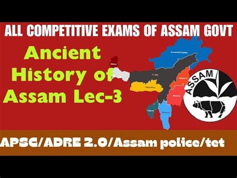 Ancient History Of Assam Lecture Assam Adre Apsc Gk Conquer