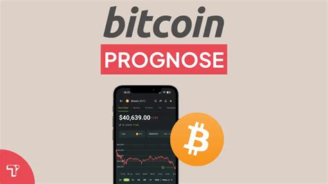 Bitcoin Prognose Btc Entwicklung