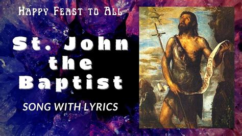 St.John the baptist#Song with Lyrics#Feast Day 24th June# Chords - Chordify