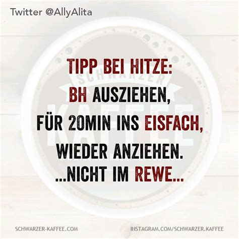 Tipp bei Hitze BH ausziehen für 20min ins Eisfach wieder anziehen