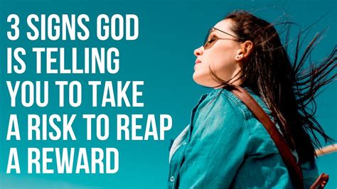 3 Signs God Is Telling You To Take A Risk To Reap A Reward Youtube