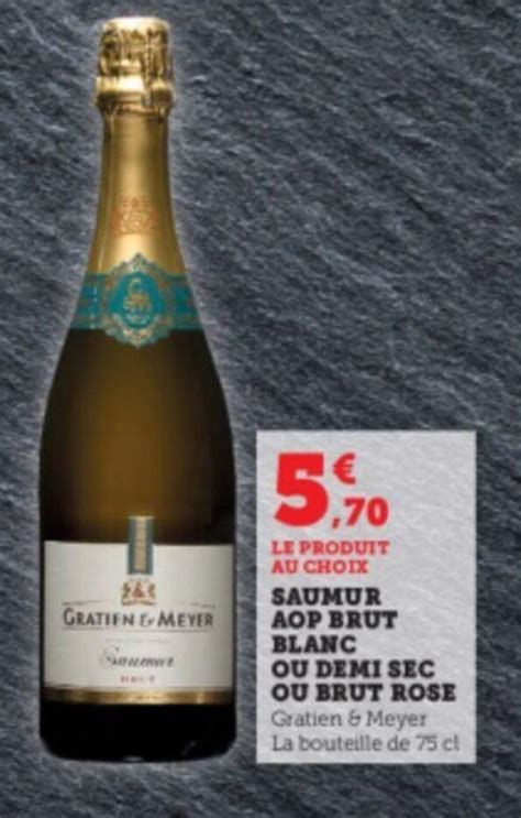 Promo Saumur Aop Brut Blanc Ou Demi Sec Ou Brut Rose Chez Super U