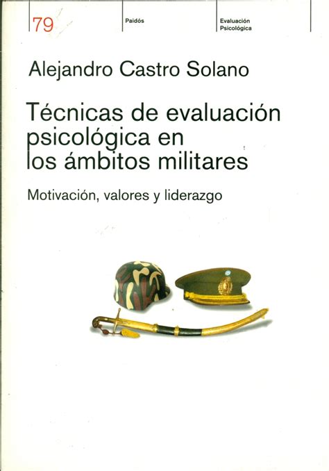 T Cnicas De Evaluaci N Psicol Gica En Los Mbitos Militares Ediciones