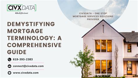 Civxdata Demystifying Mortgage Terminology A Comprehensive Guide