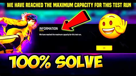 Free Fire Advance Log In Problem We Have Reached The Maximum Capacity