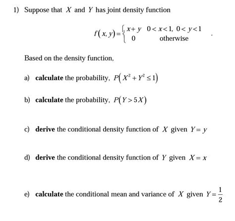 Solved 1 Suppose That X And Y Has Joint Density Function